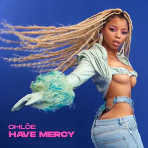 have mercy single chlöe
