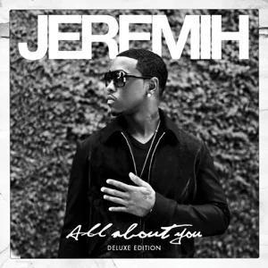 all about you deluxe edition jeremih