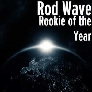 rookie of the year rod wave