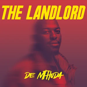 the landlord de mthuda