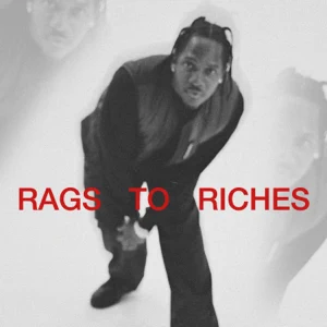 Rags to Riches EP Pusha T