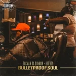 Bulletproof Soul Pacman da Gunman and Hit Boy