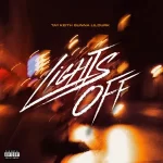 Lights Off feat. Gunna Lil Durk Single Tay Keith