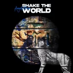 Shake The World Single August Alsina