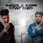 Street Signs Single Blueface and G Herbo
