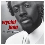 The Carnival Extras EP Wyclef Jean