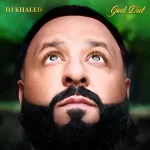 GOD DID DJ Khaled