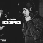 Ice Spice Single NLE Choppa