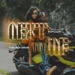 Next To Me feat. Toni Ann Singh Single Popcaan