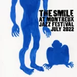 The Smile Live at Montreux Jazz Festival July 2022 The Smile