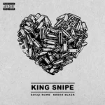 King Snipe Single Gucci Mane Kodak Black