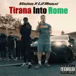 vision – tirana into rome feat. lil manzi