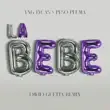 Yng Lvcas – La Bebe David Guetta Remix Extended Version feat. Peso Pluma David Guetta